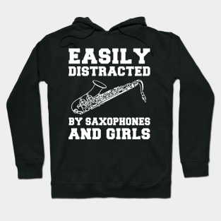 Sax Serenades and Sweet Distractions: Funny T-Shirt Hoodie